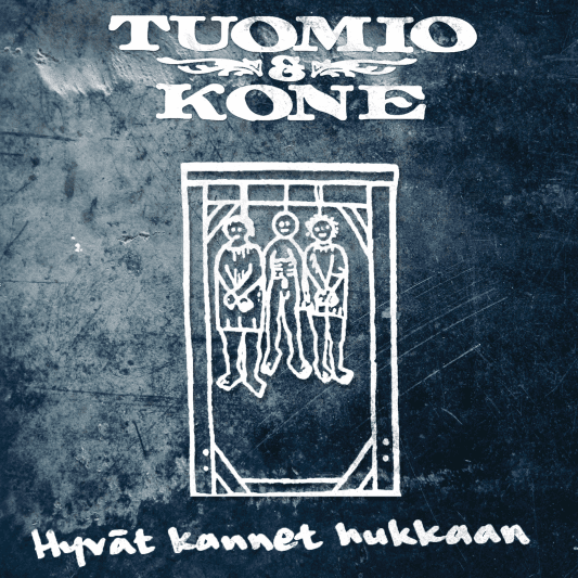 Tuomio &amp; Kone - CD/LP - Hyvät Kannet Hukkaan