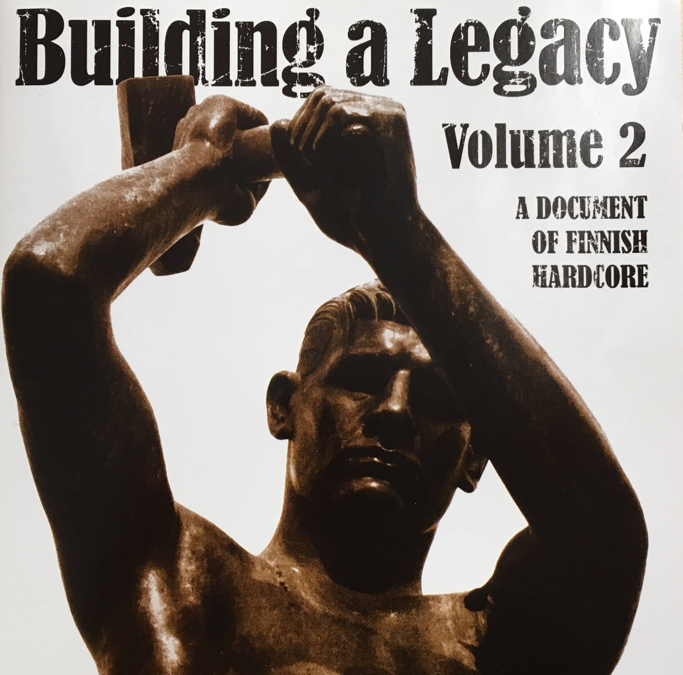 Building A Legacy Vol. 2 - CD