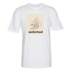 Motherhood - T-Paita - Valkoinen