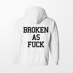 Broken As Fuck Huppari