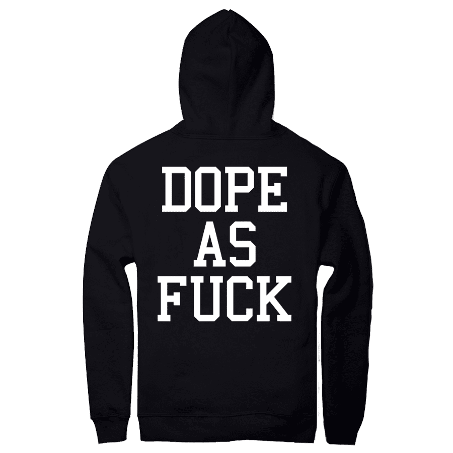 Dope As Fuck Huppari