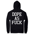 Dope As Fuck Huppari