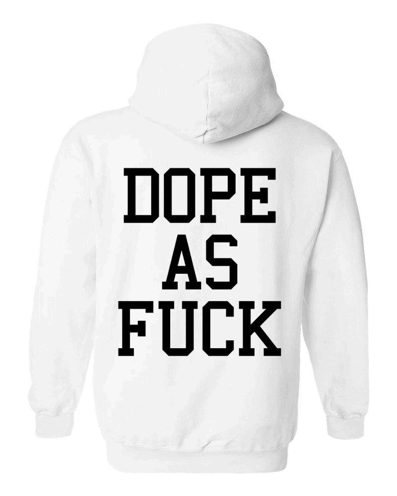 Dope As Fuck Huppari