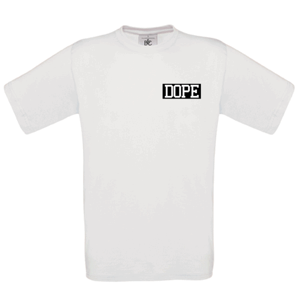 Dope As Fuck T-paita