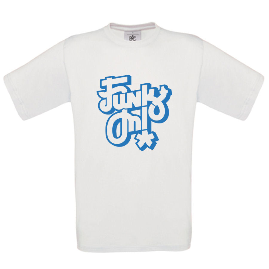 Funk On - T-Paita