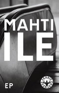 Mahti-Ile - C-Kasetti - EP